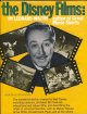 Maltin, Leonard, The Disney Films