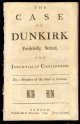 [Henry St. John Bolingbroke], The Case of Dunkirk Faithfully Stated, and Impartially Considered. By a Member of the House of Commons