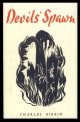 Birkin, Charles, Devils' Spawn