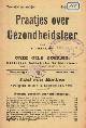 GEELEN, F., Praatjes over Gezondheidsleer. Onze gele boekjes. Goedkoope Katholieke Volkslectuur.