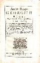 Anno Regni Georgii II Regis Magnae Britanniae, Franciae & Hiberniae. Decimo Tertio. At the Parliament begun and holden at Westminster the Fourteenth day of January, Anno. Dom. 1734. An Act for providing a Marriage Portion for the Princess Mary