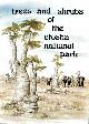 Berry, C., Trees and Shrubs of the Etosha National Park