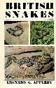 Appleby, L.G., British Snakes