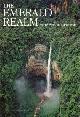 0870447904 The emerald realm. Earth's precious rain forests