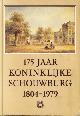 9023303970 175 Jaar Koninklijke Schouwburg 1804 - 1979