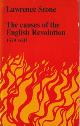 071007249x STONE, LAWRENCE, The causes of the English revolution 1529 - 1642