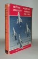 ROBERTSON Bruce, British Military Aircraft Serials 1912-1963