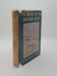 BANNERMAN David Armitage, LODGE George E., The Birds of the British Isles Volume XI