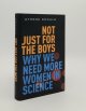 DONALD Athene, Not Just for the Boys Why We Need More Women in Science