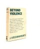 KRISHNAMURTI J., Beyond Violence