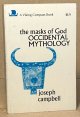 Campbell, Joseph, The Masks of God _ Occidental Mythology
