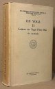 Aurobindo, Sri, On Yoga II _ Letters on Yoga-Tome One