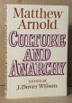 Arnold, Matthew ; Wilson, J. Dover (ed), Culture and Anarchy