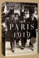 MacMillan, Margaret, Paris 1919 _ Six Months That Changed the World