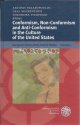 Balasopoulos, Antonis; Mackenthun, Gesa; Tsimpouki, Theodora, eds, Conformism, Non-Conformism and Anti-Conformism in the Culture of the United States