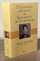 Assouline, Pierre, Dictionnaire Amoureaux Des Ecrivains Et de la Litterature