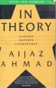 Ahmad, Aijaz, In Theory _ Classes, Nations, Literatures