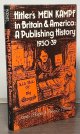 Barnes, James J.; Barnes, Patience P., Hitler\'s Mein Kampf in Britain & America _ a Publishing History 1930-1939