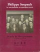 Ader, Remi; Nordmann, David, Philippe Soupault _ le Surrealisme Et Quelques Amis