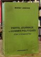 Coston, Henry (ed), Partis, Journaux Et Hommes Politiques