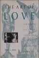 Allen, Peter Lewis, The Art of Love: Amatory Fiction from Ovid to the Romance of the Rose