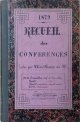 1879. Recueil des Conférences faites par MM les Officiers du 91e. MM Travailleur, chef de bataillon; Gerold, chef de bataillon; Poncelet, capitaine adjudant-major; Garcin, lieutenant.