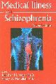 9781585623464 Medical Illness and Schizophrenia