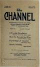 The Channel. An International Quarterly of Occultism, Spiritual Philosophy of Life and the Science of Superphysical Facts