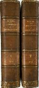 Charles Coquelin 254885, Dictionnaire de l'économie politique [2 Vol.]. Contenant l'exposition des principes de la science, l'opinion des écrivains qui ont le plus contribué a sa fondation et a ses progrès, la bibliographie générale de l'économie politique