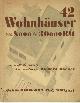 Richard Döcker 254971, 42 Wohnhäuser von 8000 bis 30000 RM.