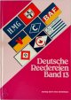 9783928473590 Gert Uwe Detlefsen 226269, Deutsche Reedereien - Band 13