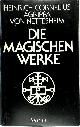 9783921695685 Heinrich Cornelius Agrippa Von Nettesheim 258165, Die magischen Werke