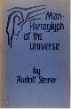 9780854402519 Rudolf Steiner 11015, Man - Hieroglyph of the Universe. 16 Lectures given in Dornach, Switzerland between 9th April and 16 May, 1920