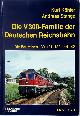 9783882551303 Die V 300-Familie der Deutschen Reichsbahn. Die Baureihen 130, 131, 132 und 142