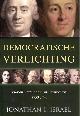 9789051944358 Jonathan I. Israel, Democratische verlichting. Filosofie, revolutie en mensenrechten 1750-1790