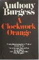 Anthony Burgess 11408, A Clockwork Orange