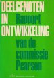 N.N., Deelgenoten in ontwikkeling. Rapport van de commissie Pearson