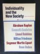 Kaplan, Ed by Abraham, Individuality and the New Society, The Sanctity of Live Vol II