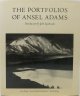 Adams, Ansel. Szarkowski, John - Contributor, The PORTFOLIOS OF ANSEL ADAMS Introduction by John Szarkowski.