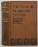 Chesson, Mrs. W. H. (Nora Hopper), The BELL And The ARROW. An English Love Story