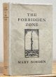 Borden, Mary [1886 - 1968], The FORBIDDEN ZONE