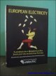 N/A;, EUROPEAN ELECTRICITY. FLASHBACK ON A MOMENTOUS ERA. SPOTLIGHT ON A EXCITING FUTURE,