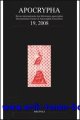 N/A;, Apocrypha 19/2008,