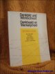 Denkbild Und Wirklichkeit: Sechs Kunstler Aus Antwerpen =Denkbeeld En Werkelijkheid Zes Kunstenaars Uit Anwerpen Bert De Beul, Denmark, Jan Fabre, Philip Huyghe, Mark Luyten, Ludwig Vandevelde.