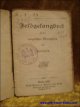 N/A., Feldgesangbuch fur die evangelischen Mannschaften des Heeres.