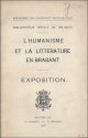 N/A., HUMANISME ET LA LITTERATURE EN BRABANT.
