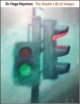 DR. HUGO HEYRMAN The Double Life of Images / Schilder van het postmoderne leven