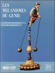 mécanismes du génie : Instruments scientifiques du XVIIIe et XIXe siècles.