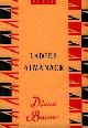 Barnes, Djuna., Ladies Almanack.  "Van hun Sterrebeelden; hun Manen; hun Stonden en Standen; Verduisteringen; Eveningen; van hun Eb, hun Vloed, hun Jaargetijden; alsmede een getailleerd relaas van hun Turbulenties bij Dag en bij Nacht. Gescheven door een vrouw van de wereld."