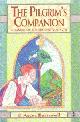 Barnwell, F. Aster., The pilgrim's companion.  A handbook for the spiritual path.